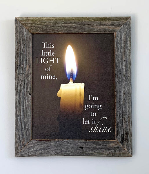 Little Light of Mine - Canvas Framed in Barn Wood